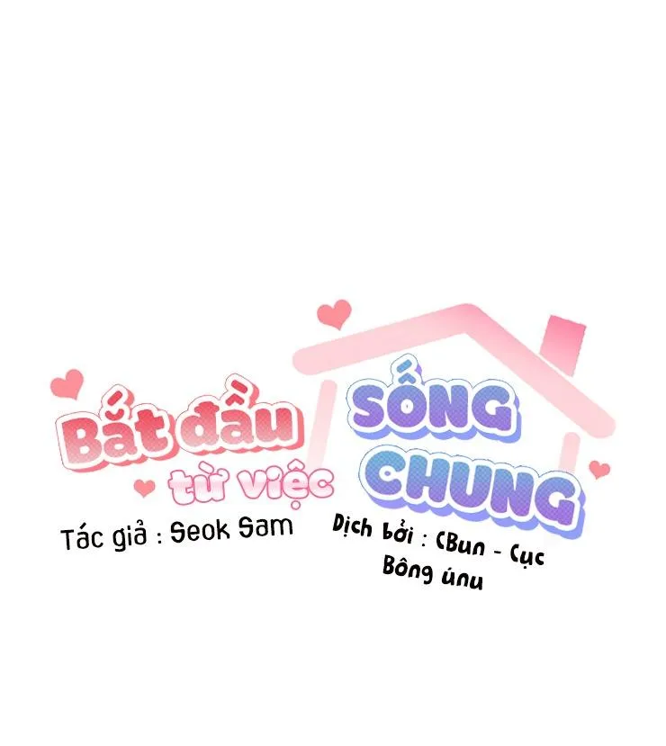 Bắt Đầu Từ Việc Sống Chung Chapter 11 Trang 23