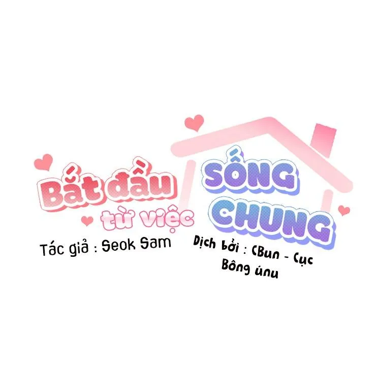 Bắt Đầu Từ Việc Sống Chung Chapter 12 Trang 20
