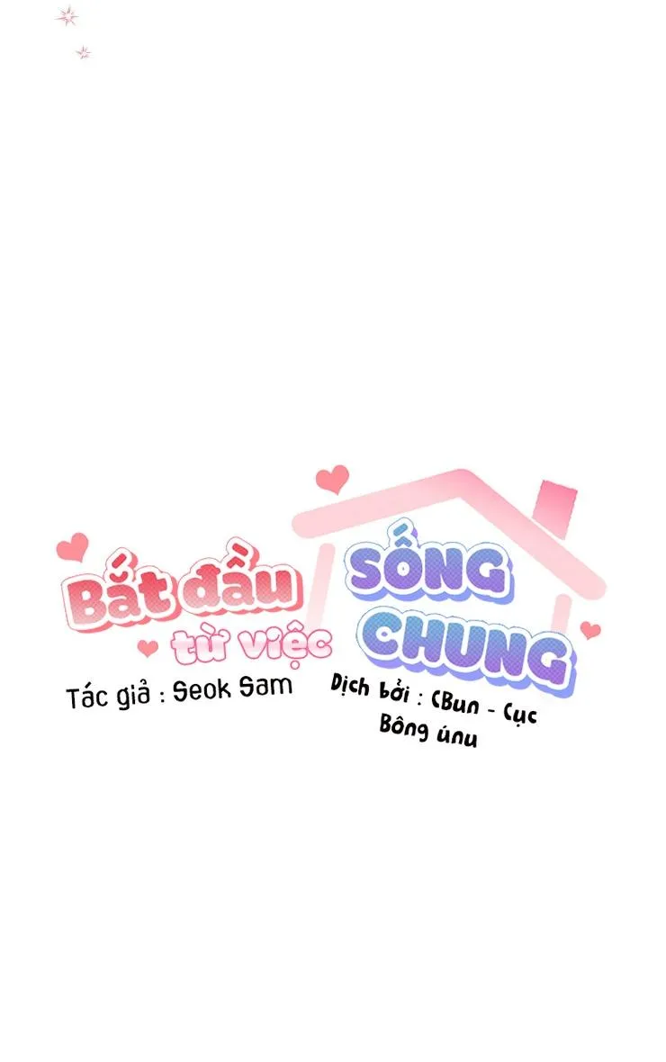 Bắt Đầu Từ Việc Sống Chung Chapter 8 Trang 34
