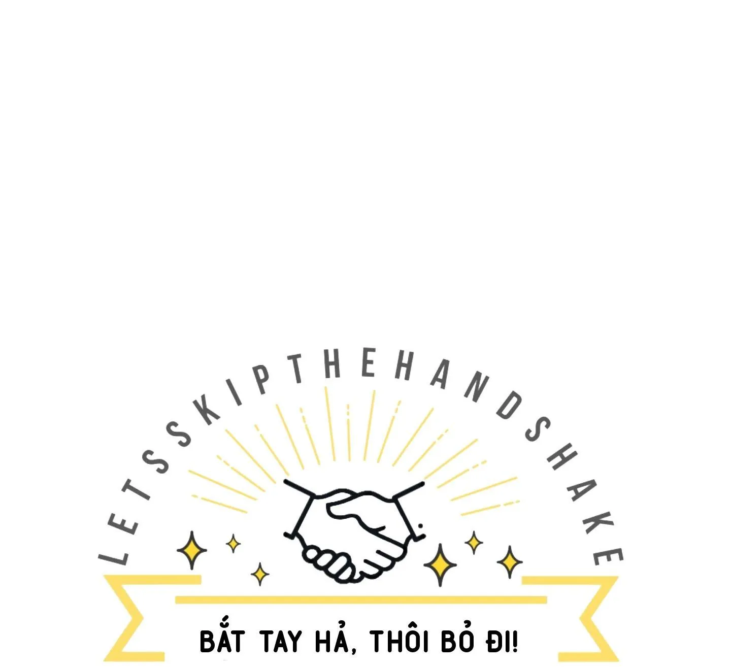 Bắt tay hả, thôi bỏ đi! Chapter 1 Trang 51