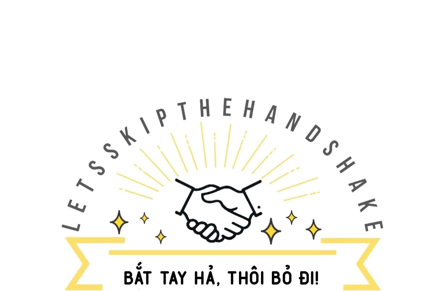 Bắt tay hả, thôi bỏ đi! Chapter 13 Trang 3