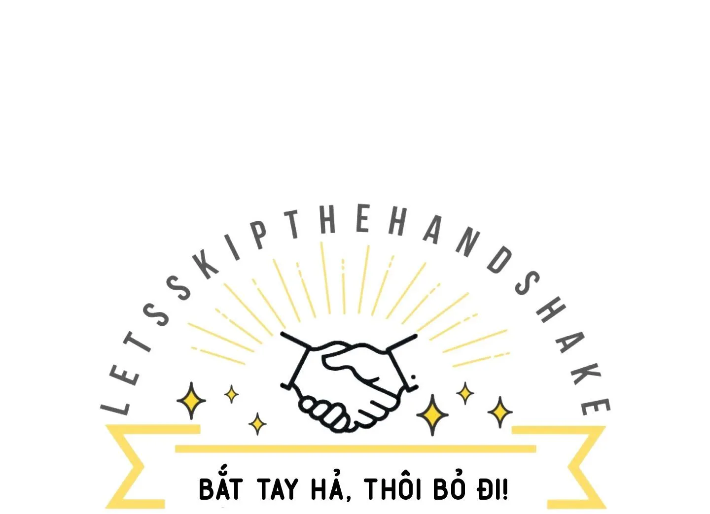 Bắt tay hả, thôi bỏ đi! Chapter 3 Trang 3