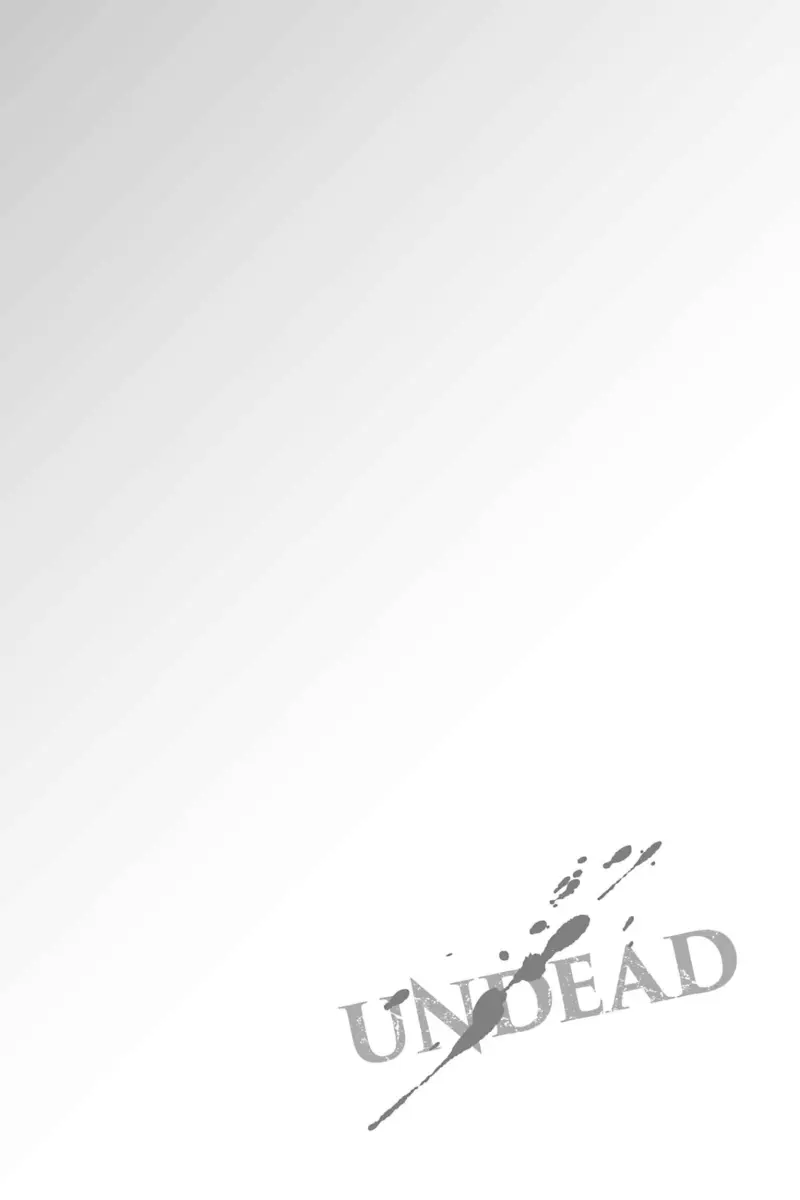 Bất Tử: Tìm Kiếm Tình Yêu Giữa Tận Thế Xác Sống Chapter 9 Trang 30