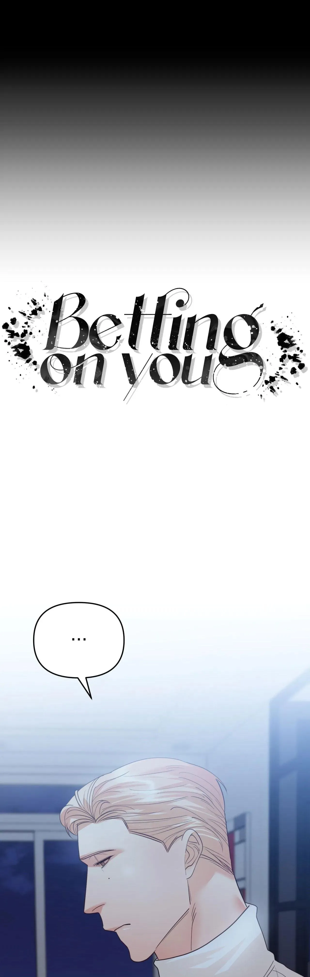 BETTING ON YOU Chapter 19 Trang 6