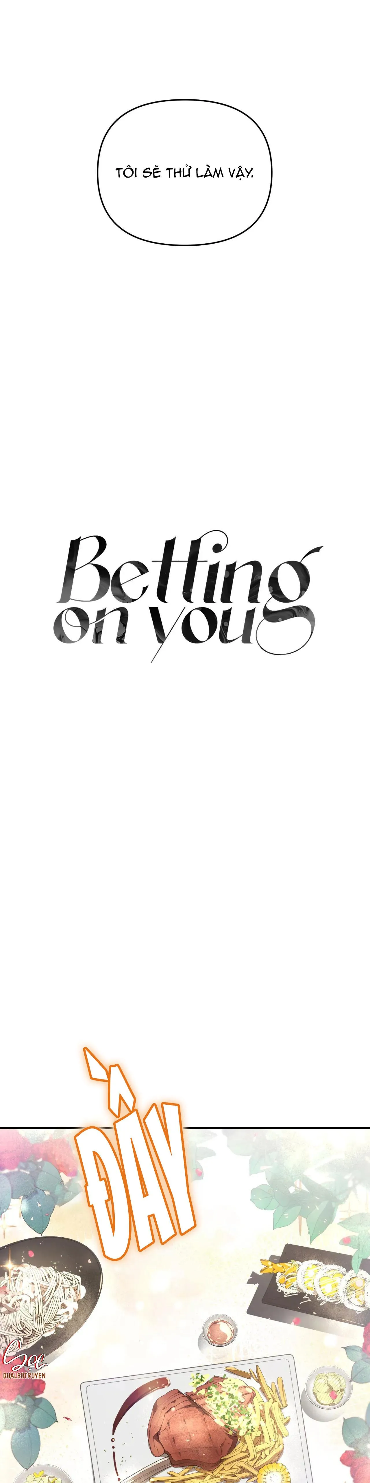 BETTING ON YOU Chapter 50 Trang 7