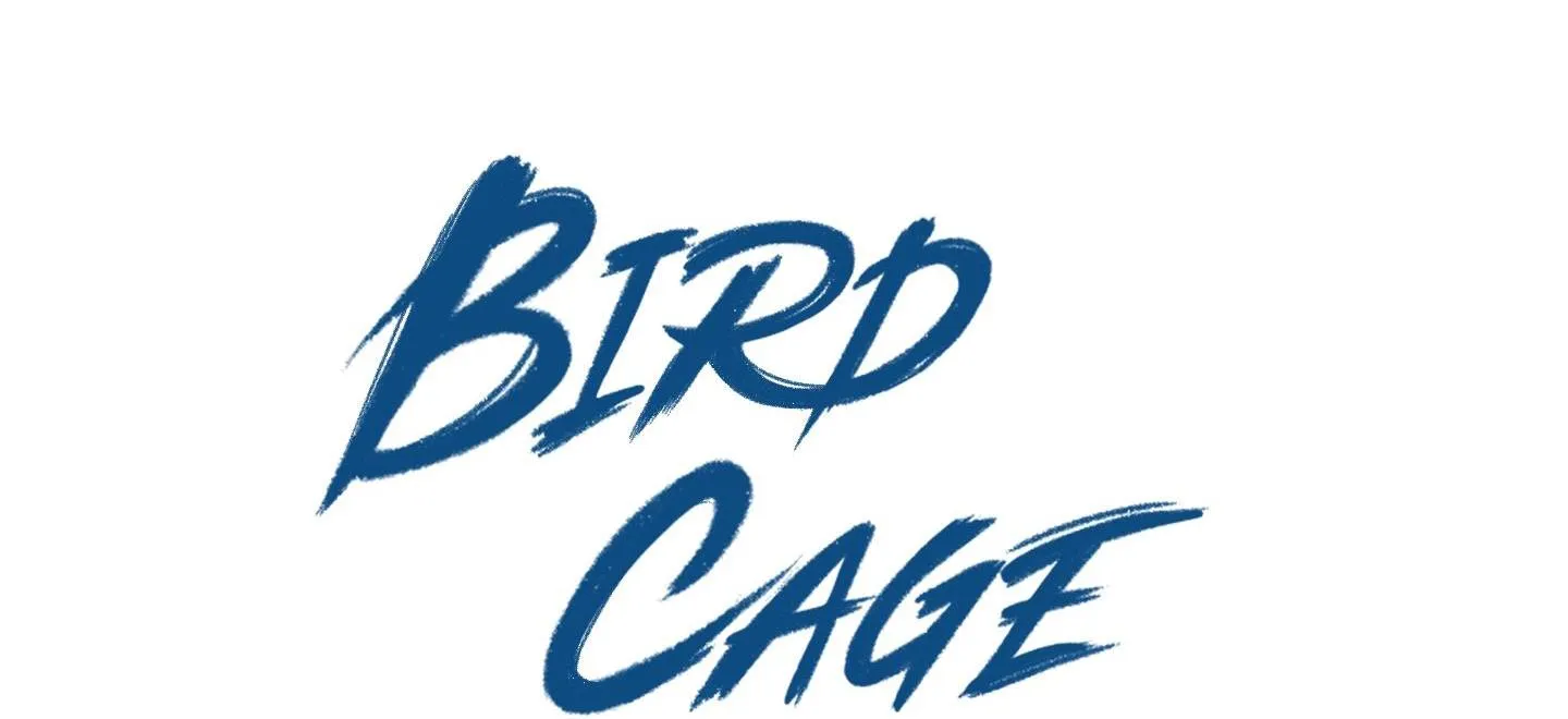 Bird Cage Chapter 6 Trang 29