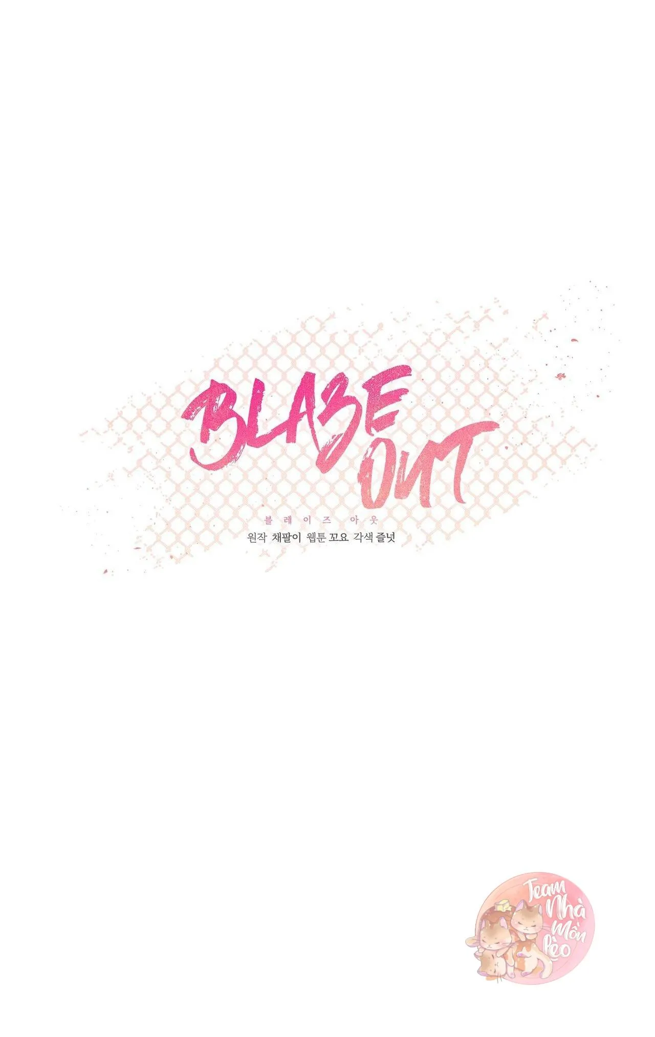 BLAZE OUT Chapter 15 Trang 4