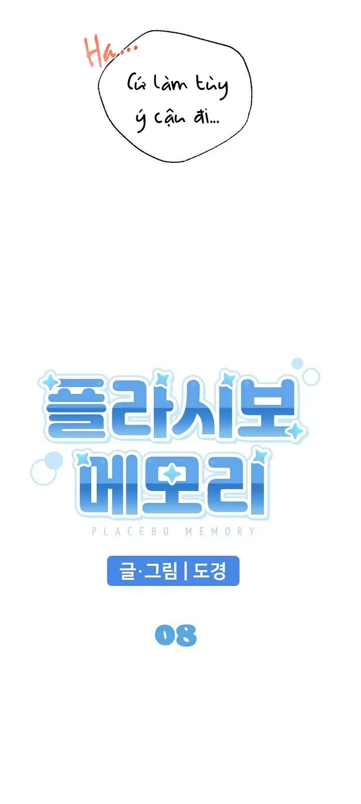 BỘ NHỚ GIẢ DƯỢC Chapter 8 Trang 10