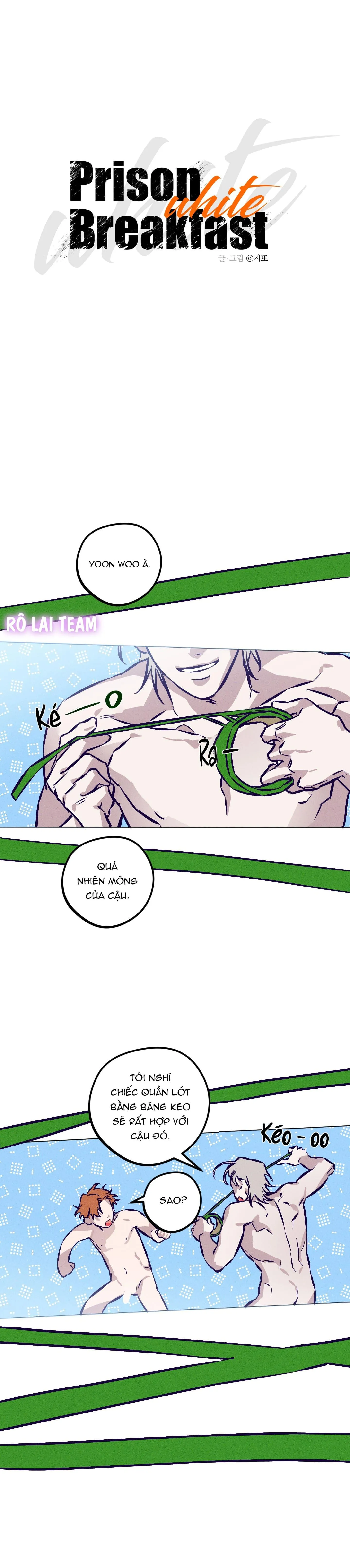 Bữa sáng trong tù Chapter 6 Trang 7