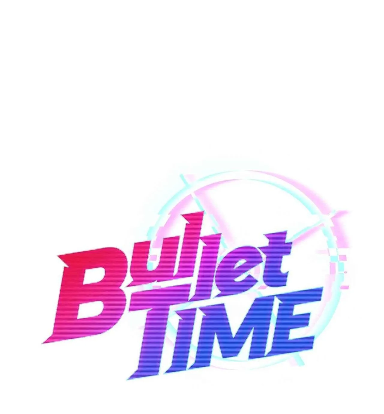 BULLET TIME Chapter 3 Trang 27