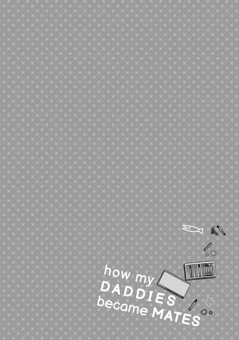 Cách mà 2 người cha của tôi trở thành bạn đời Chapter 1 Trang 5