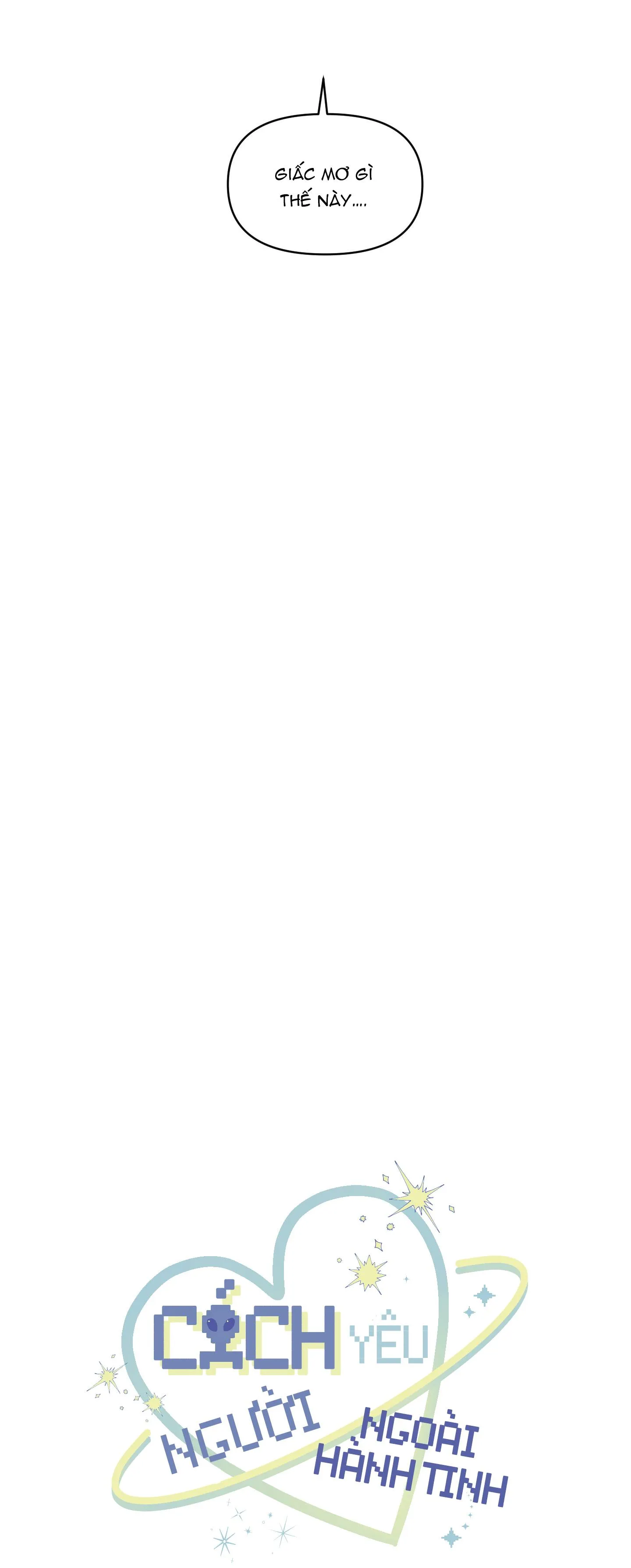Cách Yêu Người Ngoài Hành Tinh Chapter 5 Trang 6