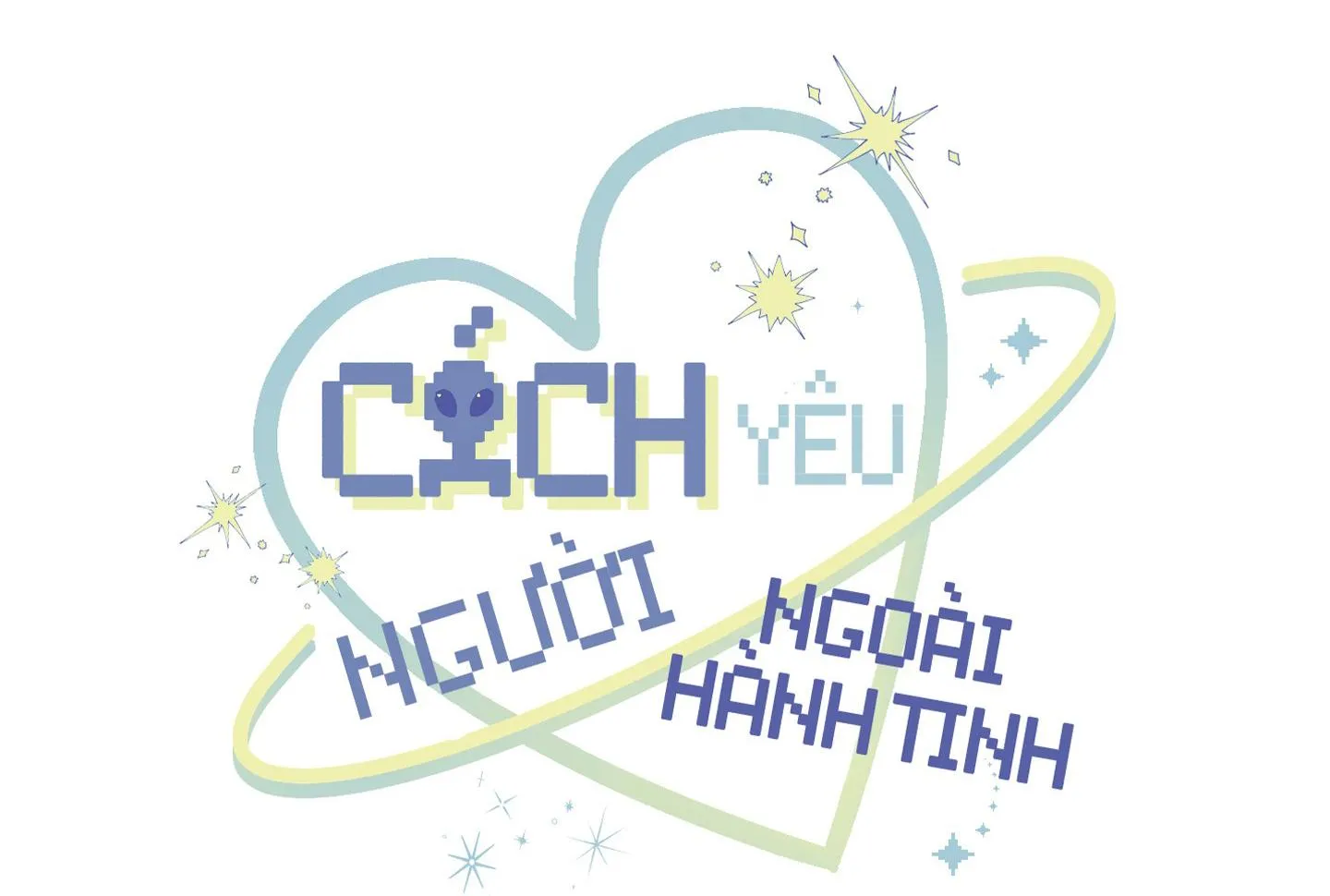 Cách Yêu Người Ngoài Hành Tinh Chapter 7 Trang 108