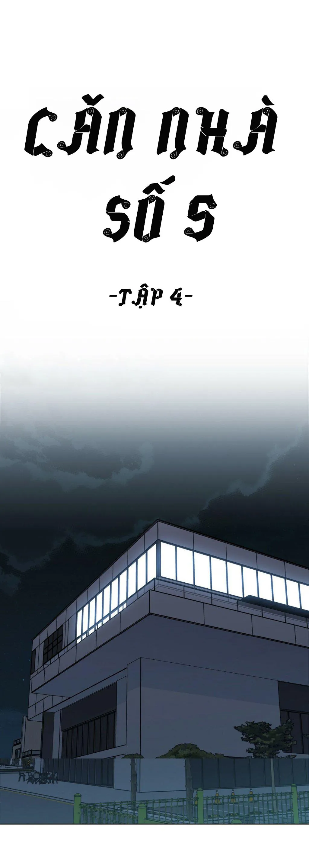 Căn Nhà Số 5 Chapter 4 Trang 8