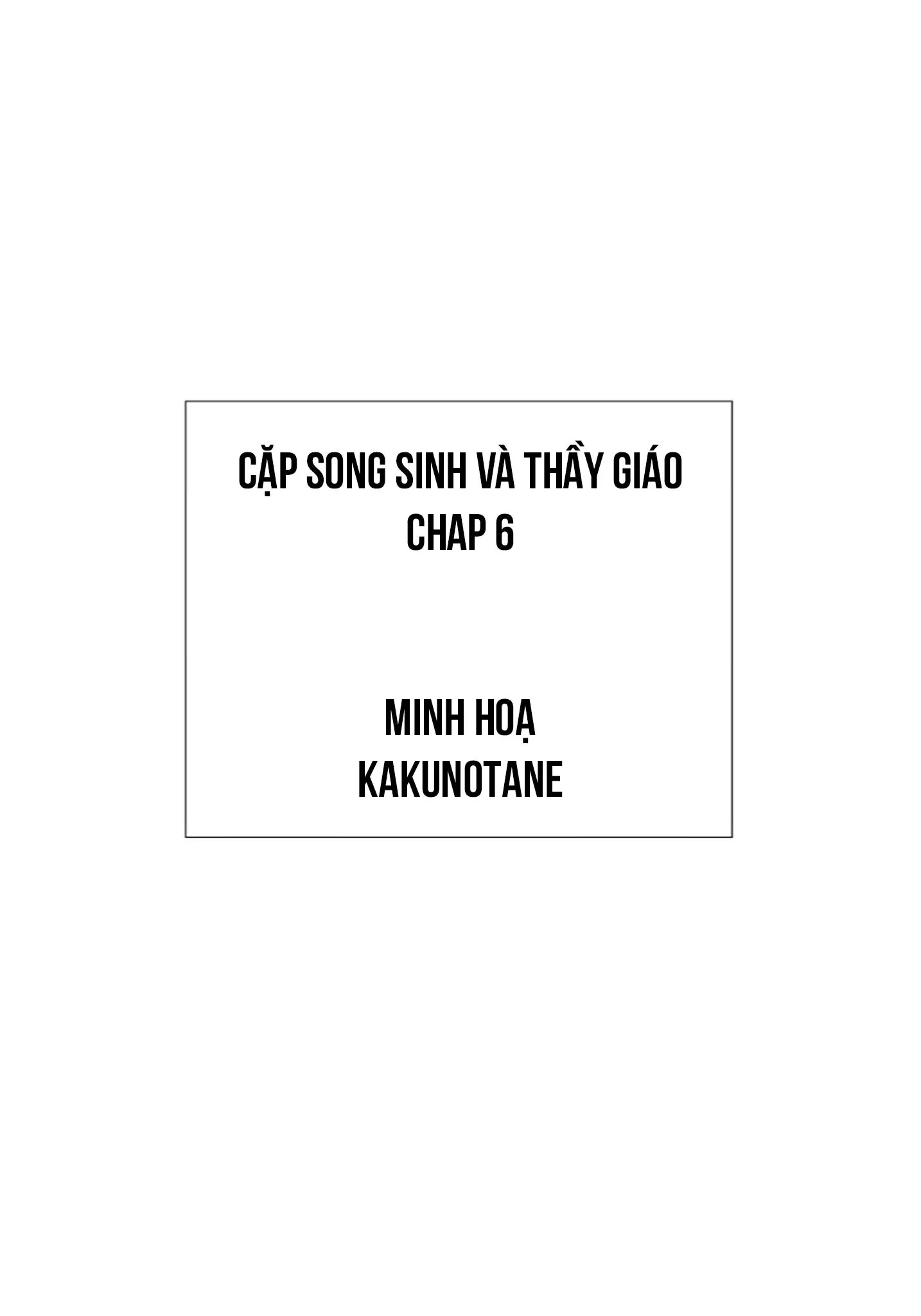 CẶP SONG SINH VÀ THẦY GIÁO Chapter 6 Trang 35