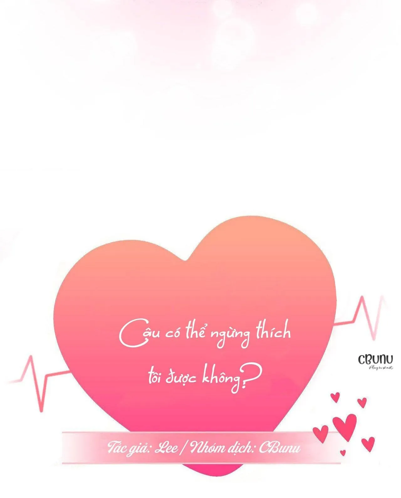 Cậu Có Thể Ngừng Thích Tôi Được Không? Chapter 3 Trang 124