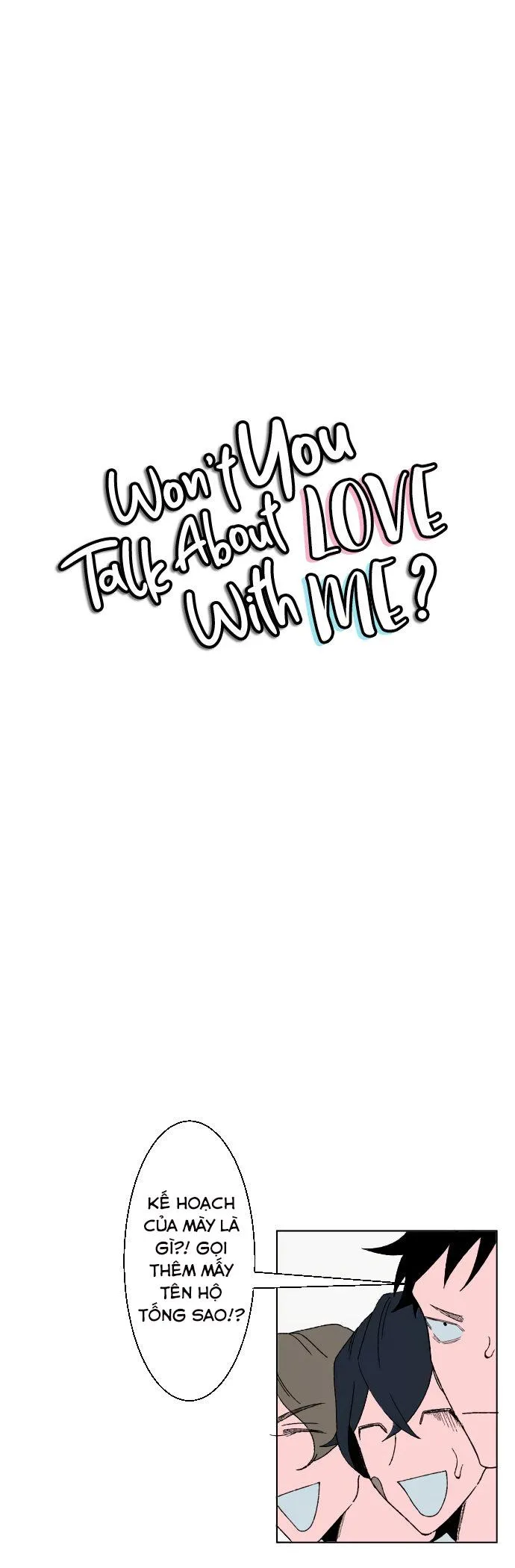 CẬU SẼ KHÔNG NÓI CHUYỆN YÊU ĐƯƠNG VỚI TÔI CHỨ Chapter 4 Trang 3