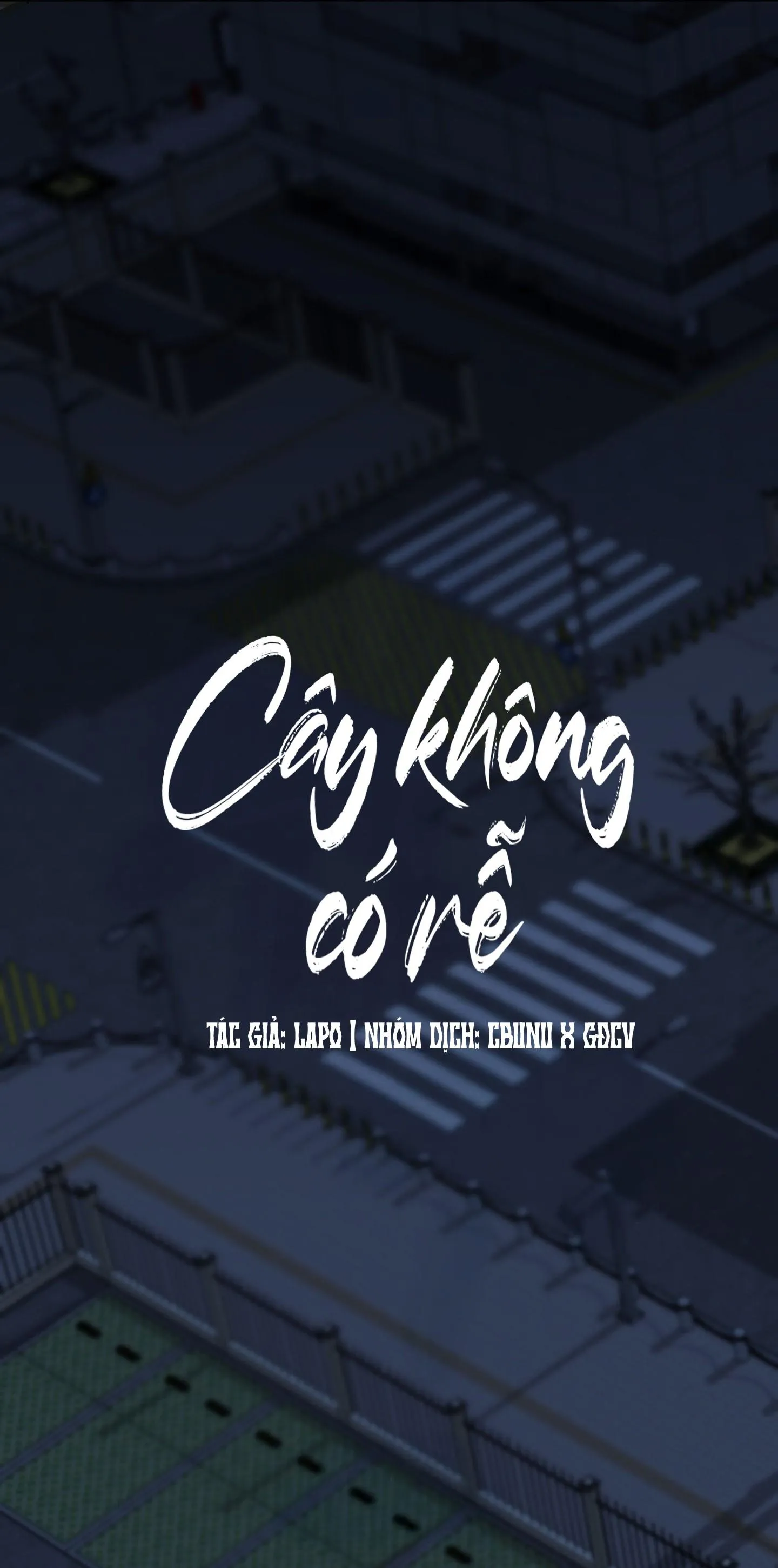 Cây Không Có Rễ Chapter 97 Trang 7